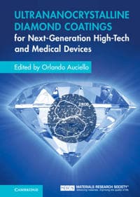 Ultrananocrystalline Diamond Coatings for Next-Generation High-Tech and Medical Devices