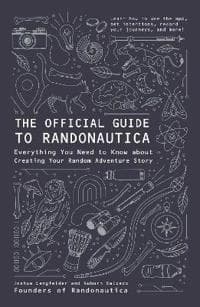 The Official Guide to Randonautica