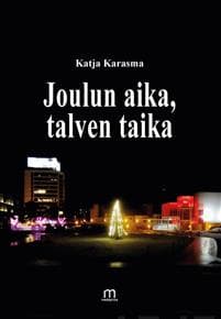 Joulun aika, talven taika