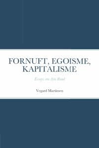 Fornuft, Egoisme, Kapitalisme