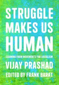 Struggle Is What Makes Us Human