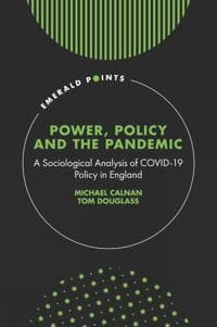 Power, Policy and the Pandemic