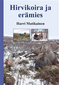 Hirvikoira ja erämies