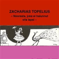 Noorasta, joka ei tahtonut olla lapsi (mp3-cd)