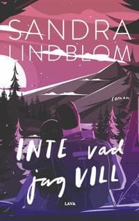Inte vad jag vill