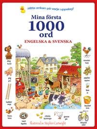 Mina första 1000 ord : engelska & svenska