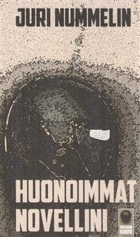 Huonoimmat novellini