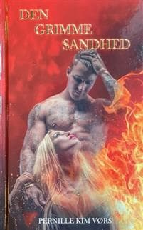 Den grimme sandhed - Brændemærket for evigt #3