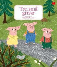 Tre små grisar