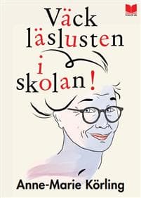 Väck läslusten i skolan!