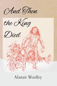 And Then The King Died