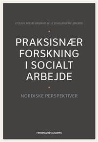 Praksisnær forskning i socialt arbejde