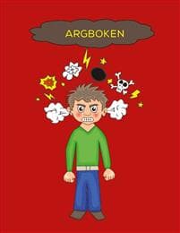Argboken : en bok som tillåter barn att hantera och förstå sin ilska
