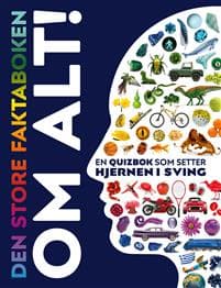 Den store faktaboken om alt!
