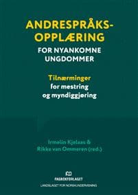 Andrespråksopplæring for nyankomne ungdommer