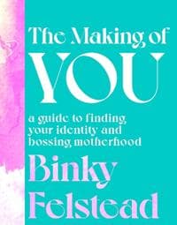 The Making of You