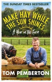 Make Hay While the Sun Shines