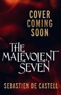 The Malevolent Seven