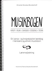 Musikbogen - Lærervejledning, Krop, Rum, Senser, Essens, Teori,