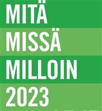 Mitä Missä Milloin 2023