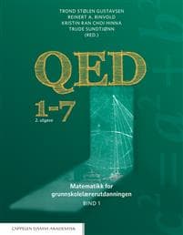 QED 1-7: Bind 1: matematikk for grunnskolelærerutdanningen