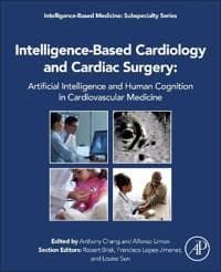 Intelligence-Based Cardiology and Cardiac Surgery