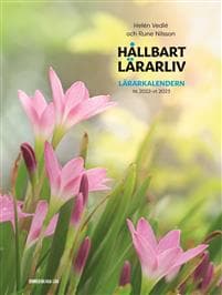Hållbart lärarliv - Lärarkalendern ht22-vt23 (230x305mm)