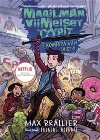 Maailman viimeiset tyypit - Tuomiopäivän taisto