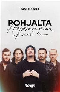 Pohjalta - Happoradion tarina