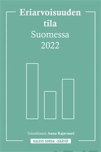 Eriarvoisuuden tila Suomessa 2022