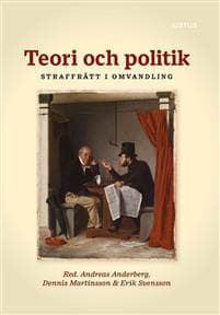 Teori och politik : straffrätt i omvandling