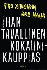 Ihan tavallinen kokaiinikauppias