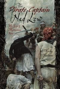 The Pirate Captain Ned Low
