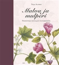 Malva ja mulperi