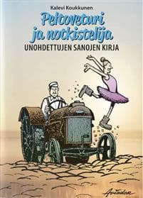 Peltoveturi ja notkistelija