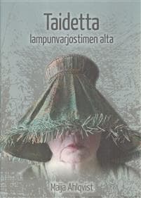 Taidetta lampunvarjostimen alta