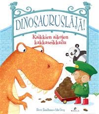 Dinosaurusläjä! Kaikkien aikojen kakkaseikkailu