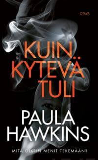 Kuin kytevä tuli