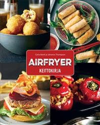 Airfryer: Keittokirja
