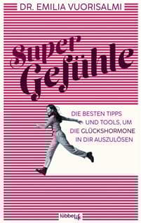 Super Gefühle