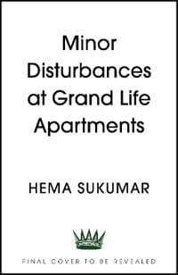 Minor Disturbances at Grand Life Apartments