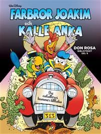 Farbror Joakim och Kalle Anka. Tre caballeros kommer tillbaka