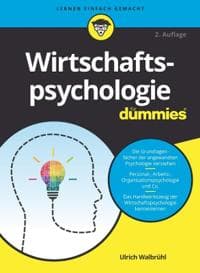Wirtschaftspsychologie fur Dummies 2e