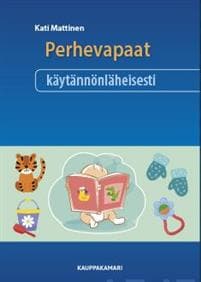 Perhevapaat käytännönläheisesti