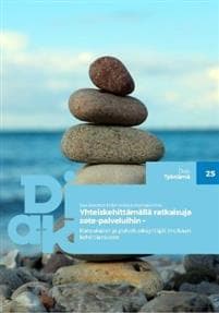 Yhteiskehittämällä ratkaisuja sote-palveluihin