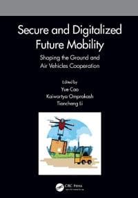 Secure and Digitalized Future Mobility