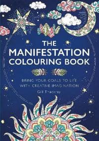 The Manifestation Colouring Book