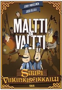 Maltti ja Valtti - Suuri viikinkiseikkailu