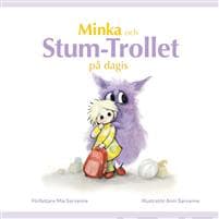 Minka och Stum-Trollet på dagis