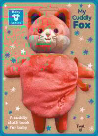 Baby Basics: My Cuddly Fox A Soft Cloth Book for Baby